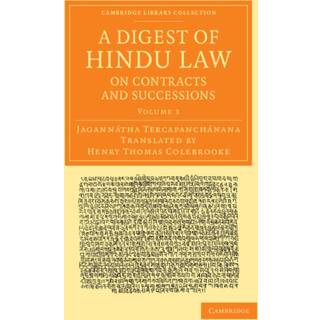 A Digest of Hindu Law, on Contracts and Successions