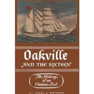 Oakville and the Sixteen