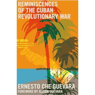 Reminiscences of the Cuban Revolutionary War