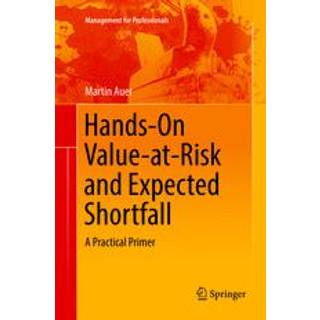 Hands-On Value-at-Risk and Expected Shortfall