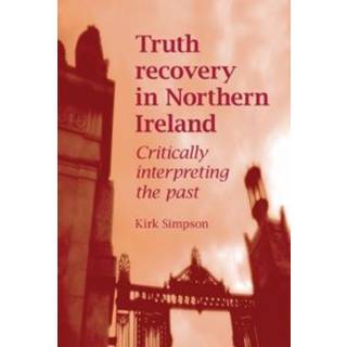Truth Recovery in Northern Ireland