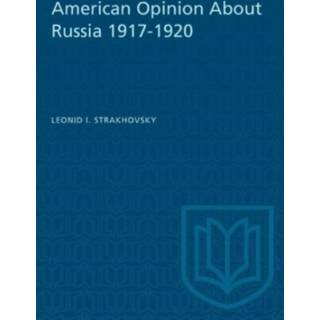 American Opinion About Russia 1917-1920