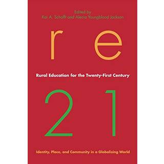 Rural Education for the Twenty-First Century