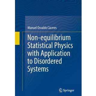 Non-equilibrium Statistical Physics with Application to Disordered Systems