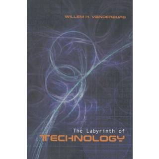 The Labyrinth of Technology