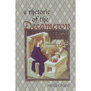 A Rhetoric of the Decameron