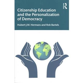 Citizenship Education and the Personalization of Democracy