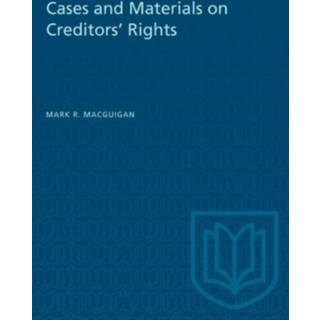 Cases and Materials on Creditors' Rights