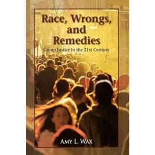 Race, Wrongs, and Remedies
