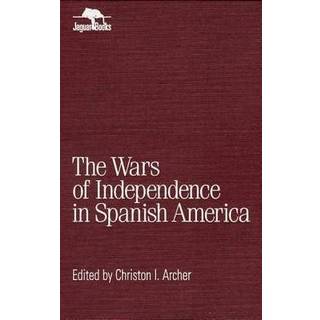 Wars of Independence in Spanish America