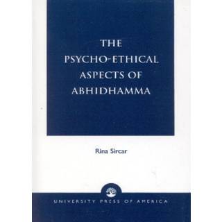 The Psycho-Ethical Aspects of Abhidhamma