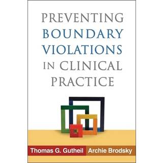 Preventing Boundary Violations in Clinical Practice
