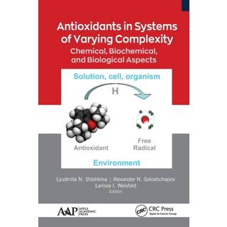 Antioxidants in Systems of Varying Complexity