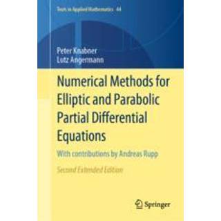 Numerical Methods for Elliptic and Parabolic Partial Differential Equations