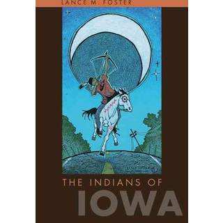 The Indians of Iowa