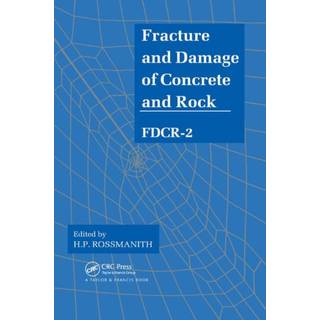 Fracture and Damage of Concrete and Rock - FDCR-2
