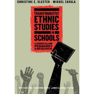 Transformative Ethnic Studies in Schools