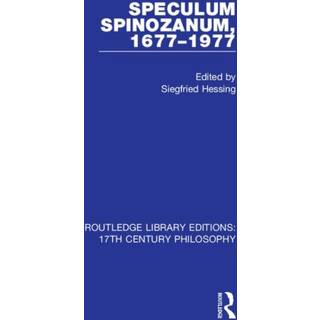 Speculum Spinozanum, 1677-1977