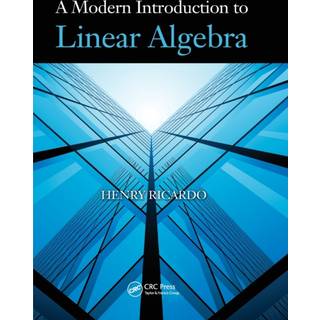 A Modern Introduction to Linear Algebra