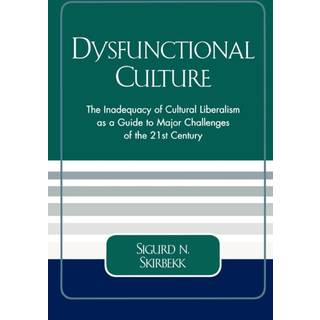 Dysfunctional Culture