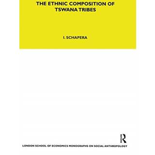 The Ethnic Composition of Tswana Tribes