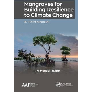 Mangroves for Building Resilience to Climate Change