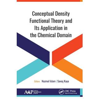 Conceptual Density Functional Theory and Its Application in the Chemical Domain