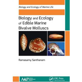 Biology and Ecology of Edible Marine Bivalve Molluscs