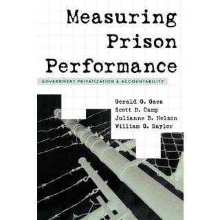 Measuring Prison Performance