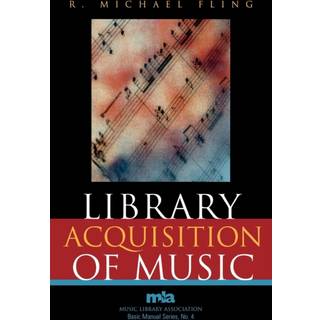 Library Acquisition of Music