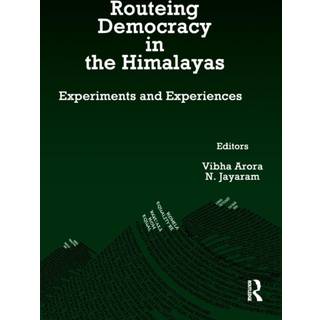 Routeing Democracy in the Himalayas