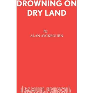 Drowning on Dry Land