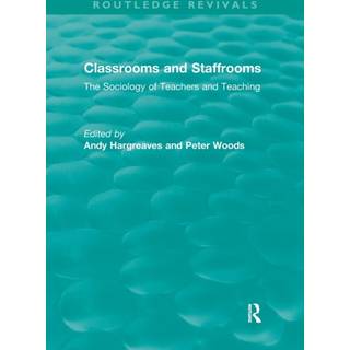 Classrooms and Staffrooms