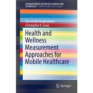 Health and Wellness Measurement Approaches for Mobile Healthcare