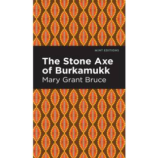 The Stone Axe of Burkamukk
