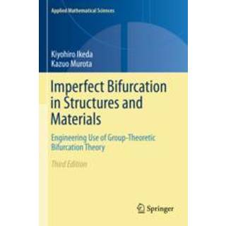 Imperfect Bifurcation in Structures and Materials