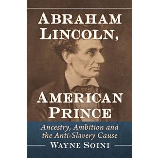 Abraham Lincoln, American Prince