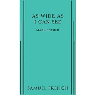 As Wide As I Can See