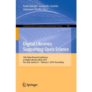 Digital Libraries: Supporting Open Science