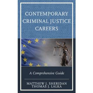 Contemporary Criminal Justice Careers
