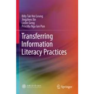 Transferring Information Literacy Practices
