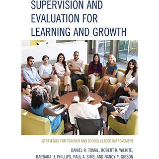 Supervision and Evaluation for Learning and Growth