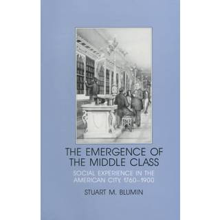 The Emergence of the Middle Class