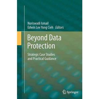 Beyond Data Protection