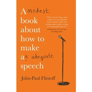 A Modest Book About How to Make an Adequate Speech