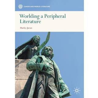 Worlding a Peripheral Literature