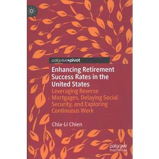 Enhancing Retirement Success Rates in the United States