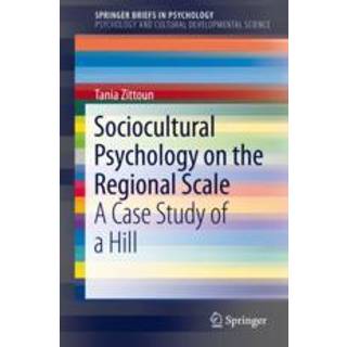 Sociocultural Psychology on the Regional Scale