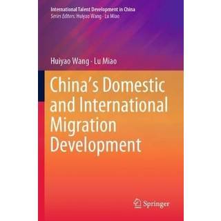 China’s Domestic and International Migration Development