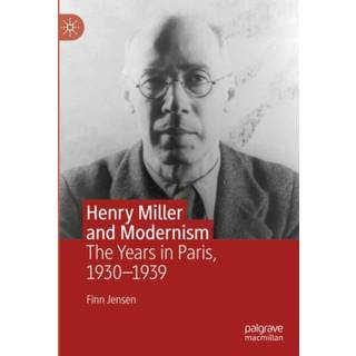 Henry Miller and Modernism